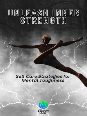 cover image of Unleash Inner Strength